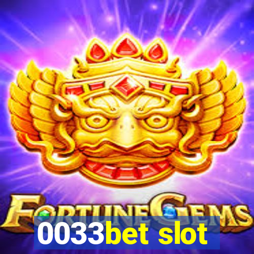 0033bet slot